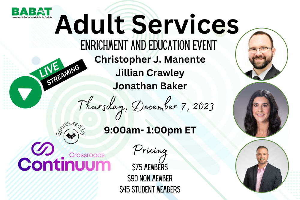 Adult Services Enrichment and Education Event (BABAT) Home