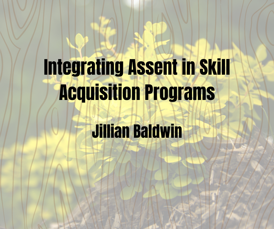 Integrating Assent In Skill Acquisition Programs View Course