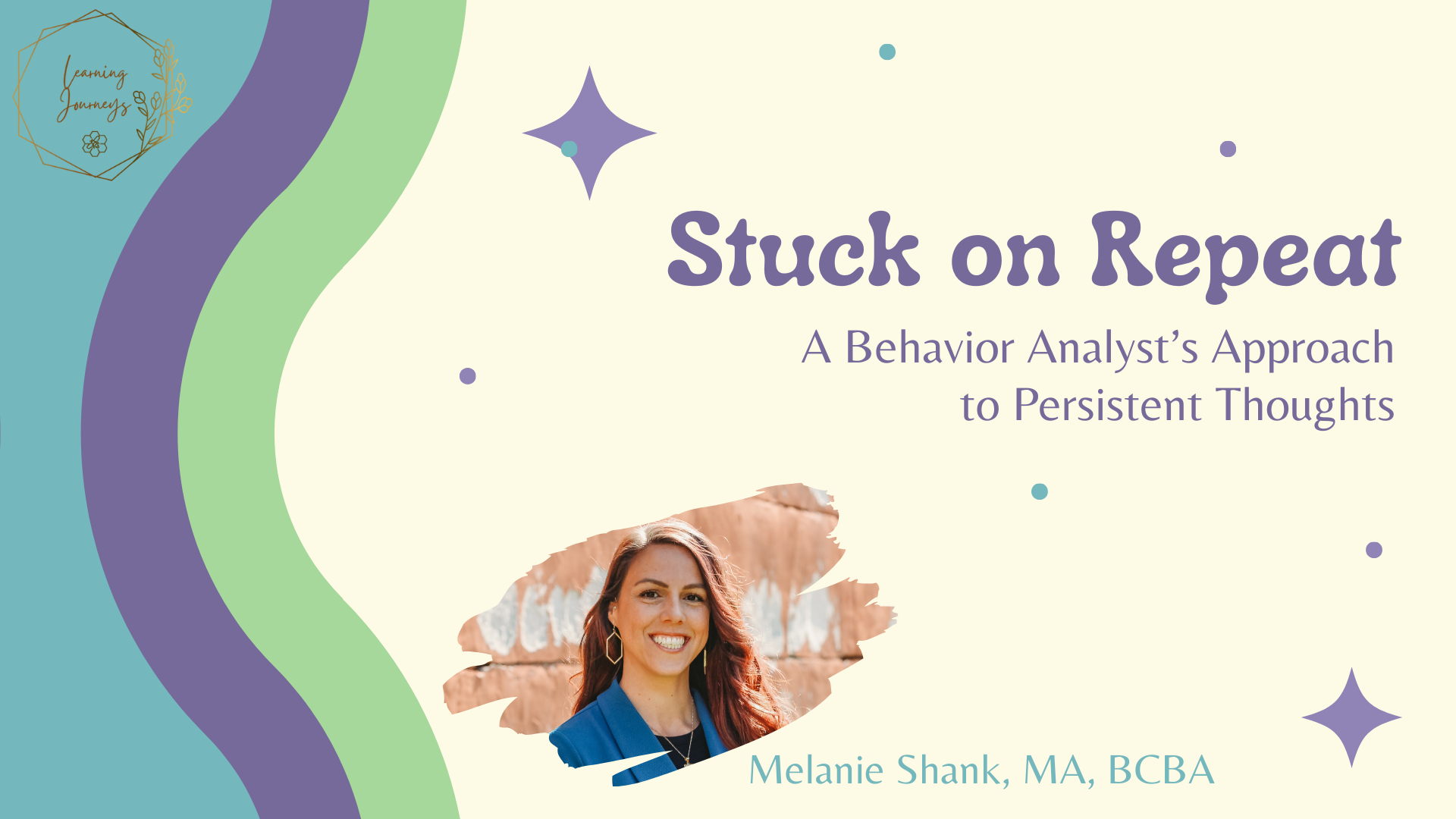 Stuck On Repeat: A Behavior Analyst’s Approach to Persistent Thoughts ...