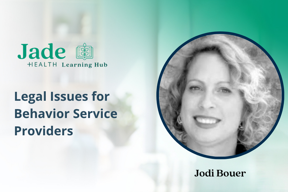 Legal Issues for Behavior Service Providers - View course